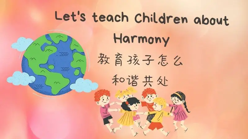 How to teach children about Harmony
